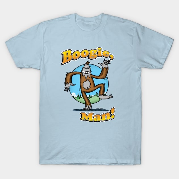 Boogie, Man! T-Shirt by Rob's Stuff